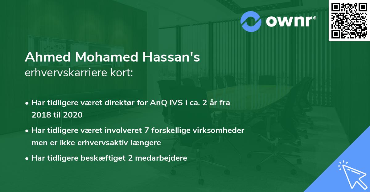 Ahmed Mohamed Hassan's erhvervskarriere kort