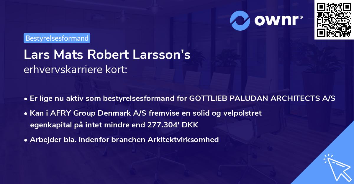 Lars Mats Robert Larsson's erhvervskarriere kort