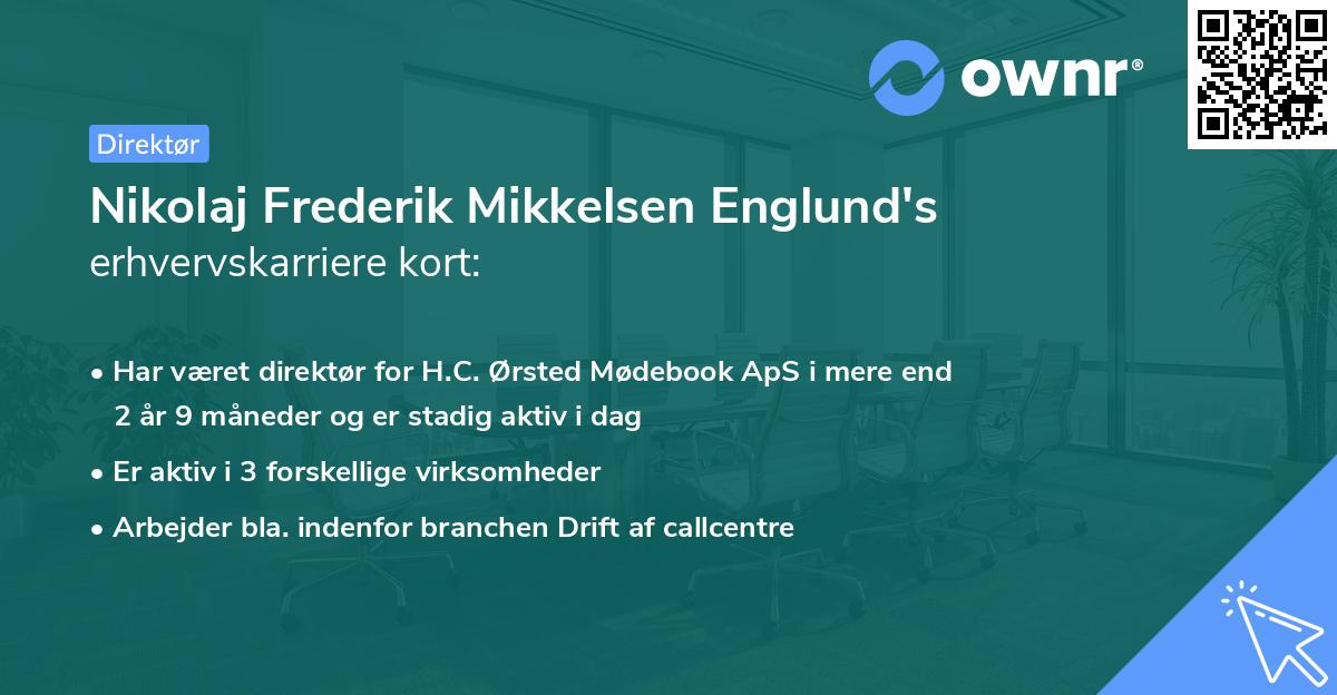 Nikolaj Frederik Mikkelsen Englund's erhvervskarriere kort