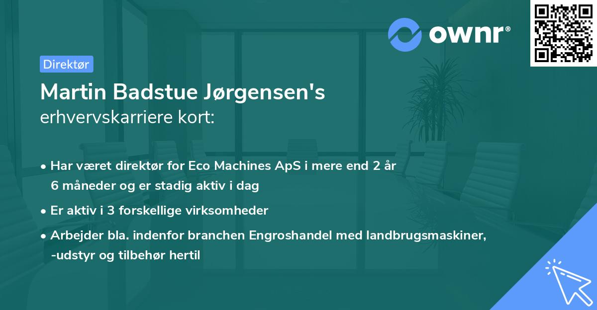 Martin Badstue Jørgensen's erhvervskarriere kort