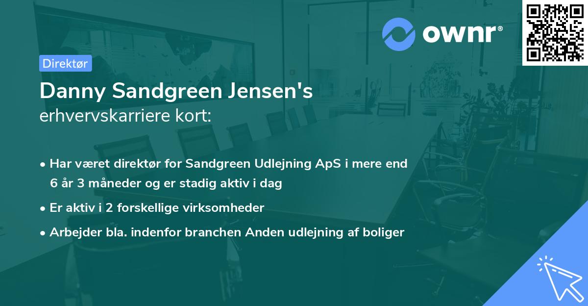 Danny Sandgreen Jensen's erhvervskarriere kort