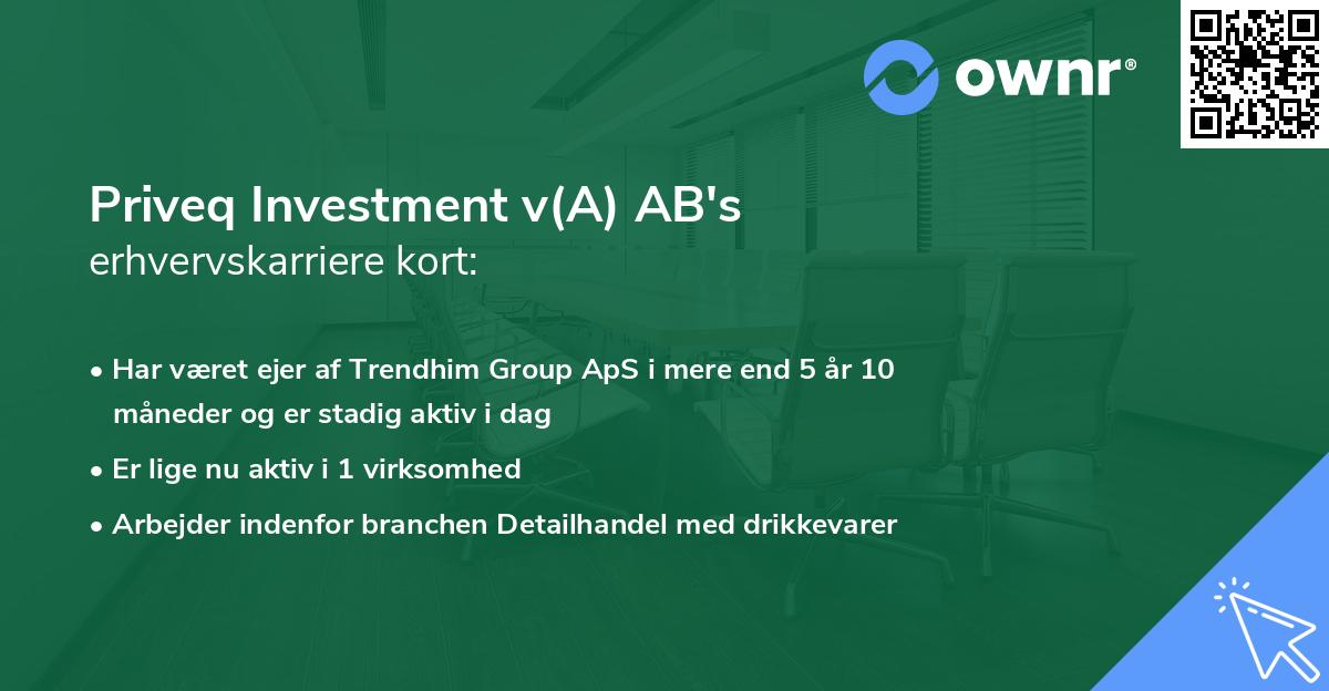 Priveq Investment v(A) AB's erhvervskarriere kort