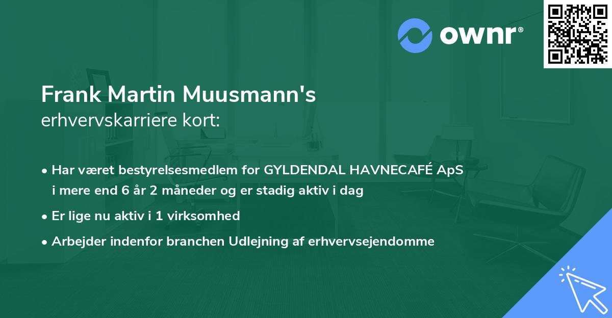 Frank Martin Muusmann's erhvervskarriere kort