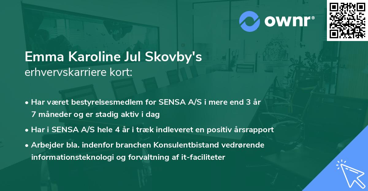 Emma Karoline Jul Skovby's erhvervskarriere kort