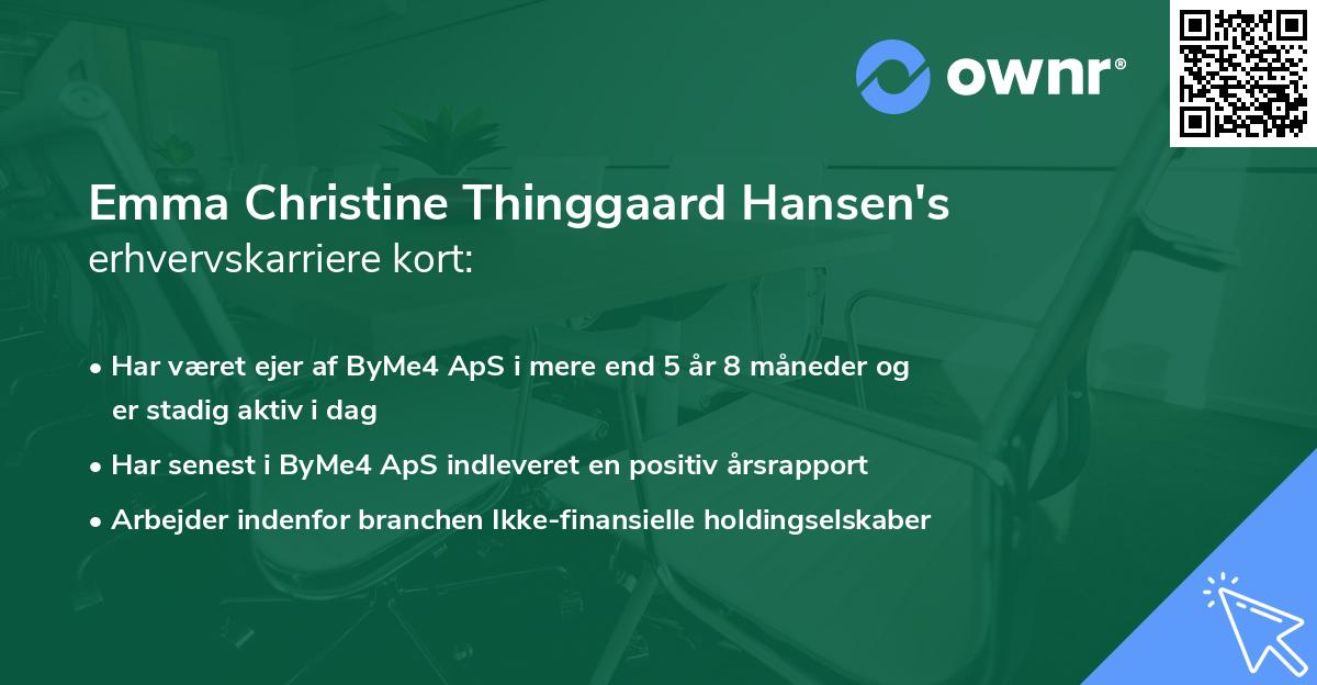 Emma Christine Thinggaard Hansen's erhvervskarriere kort