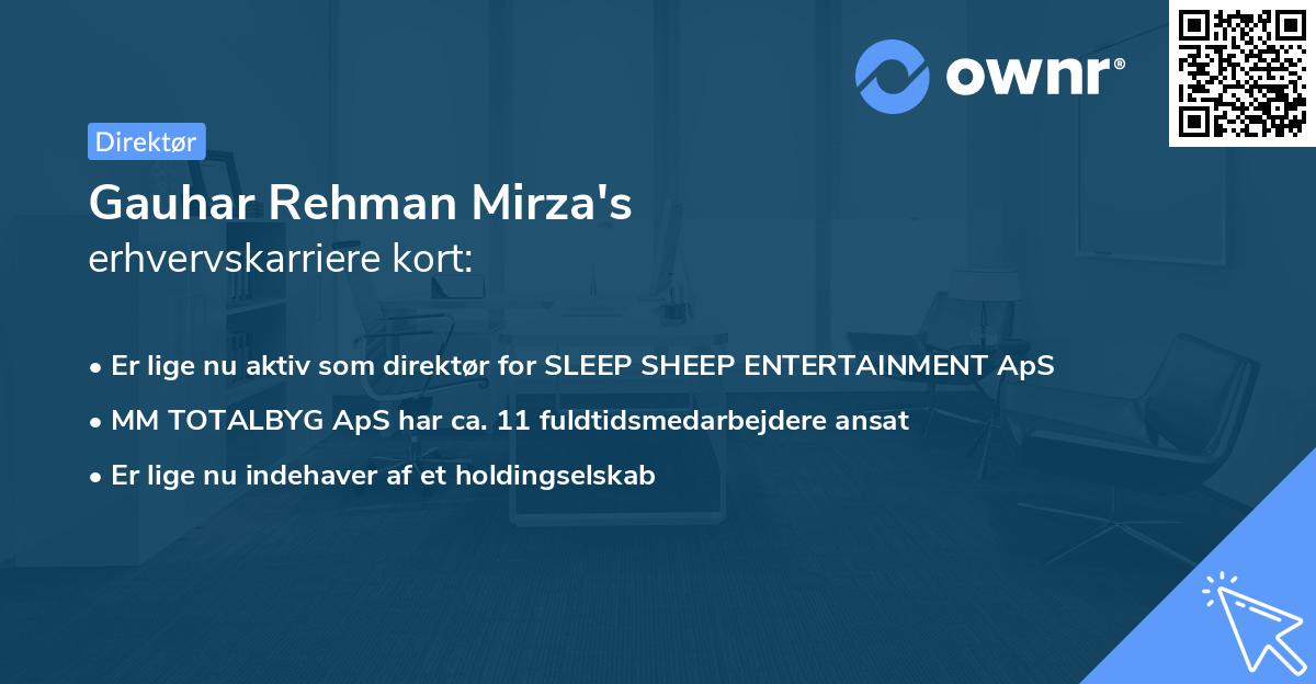 Gauhar Rehman Mirza's erhvervskarriere kort