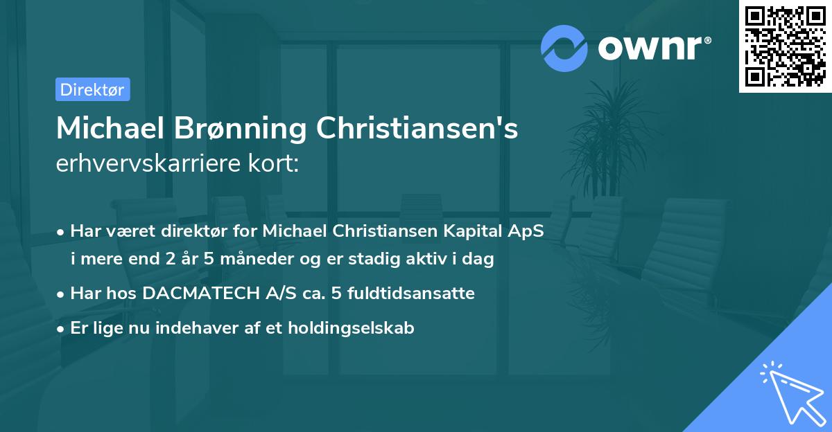 Michael Brønning Christiansen's erhvervskarriere kort