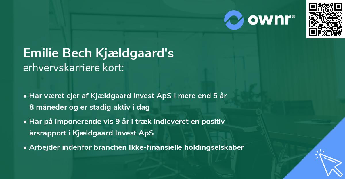 Emilie Bech Kjældgaard's erhvervskarriere kort