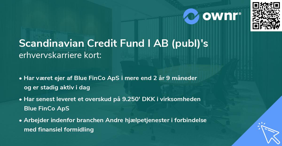 Scandinavian Credit Fund I AB (publ)'s erhvervskarriere kort