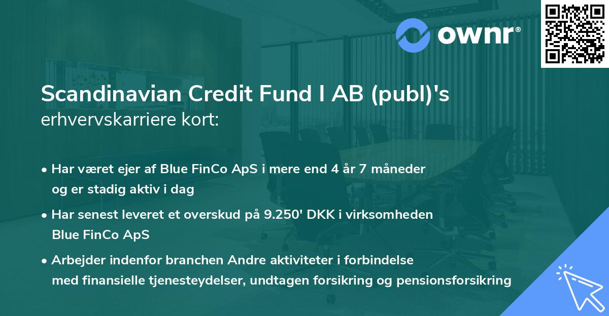 Scandinavian Credit Fund I AB (publ)'s erhvervskarriere kort