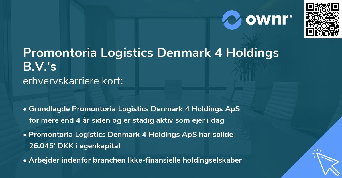 Promontoria Logistics Denmark 4 Holdings B.V.'s erhvervskarriere kort