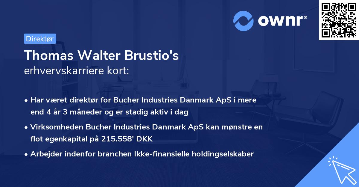 Thomas Walter Brustio's erhvervskarriere kort