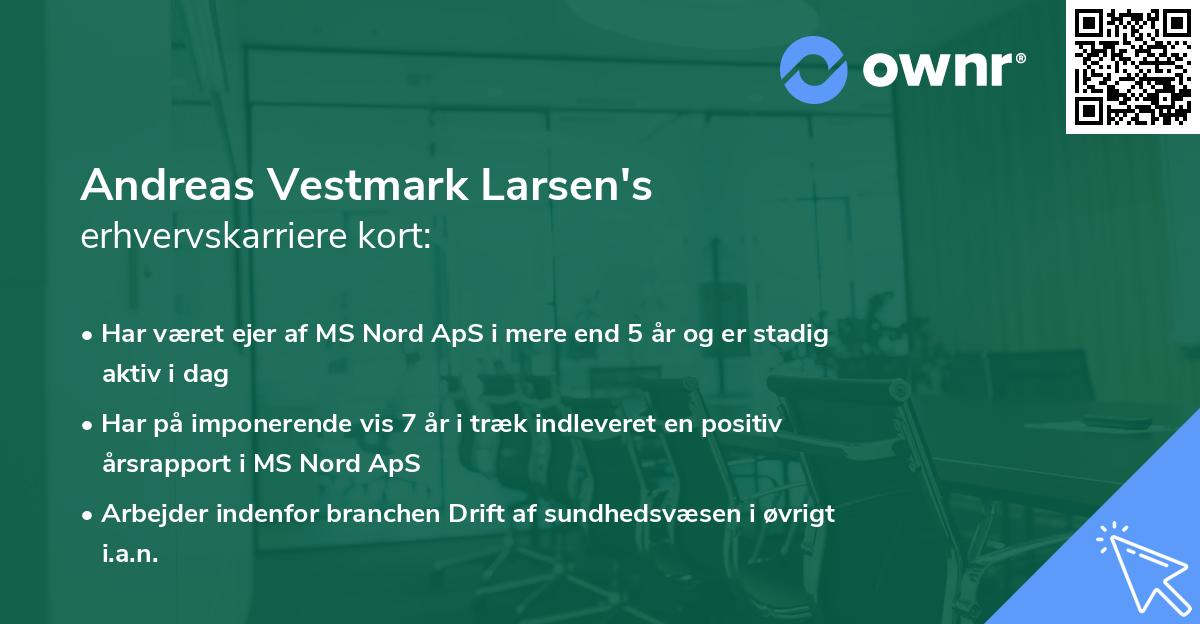 Andreas Vestmark Larsen's erhvervskarriere kort