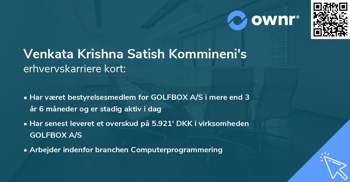 Venkata Krishna Satish Kommineni's erhvervskarriere kort