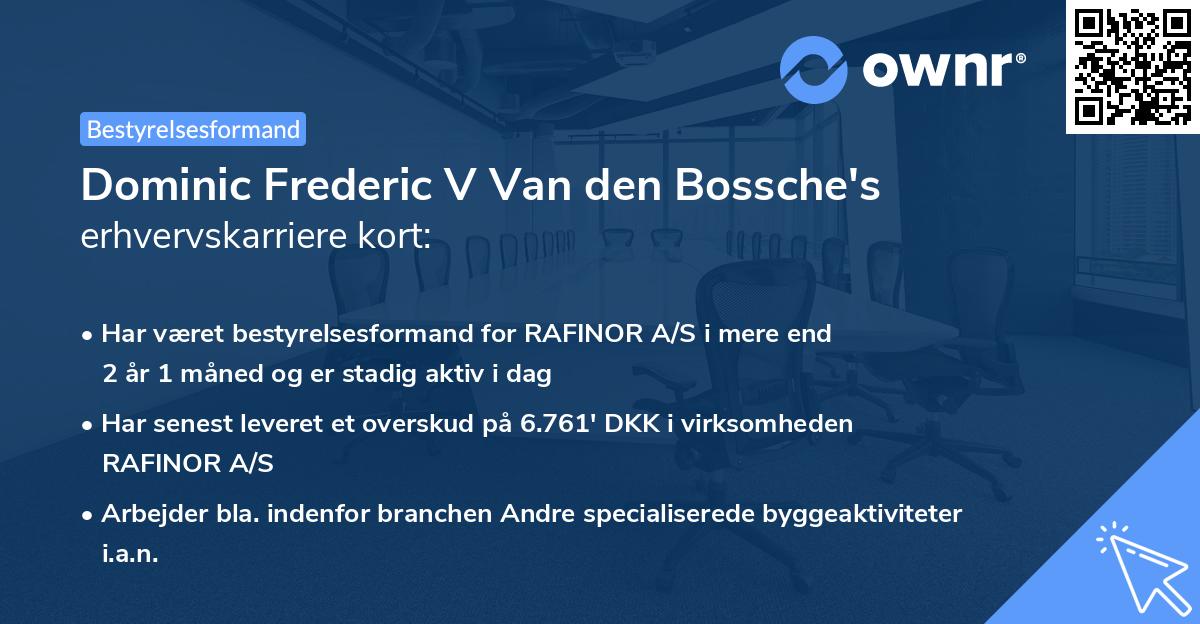Dominic Frederic V Van den Bossche's erhvervskarriere kort