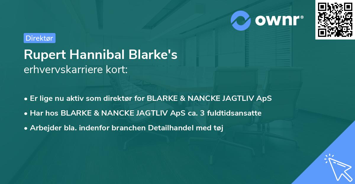 Rupert Hannibal Blarke's erhvervskarriere kort