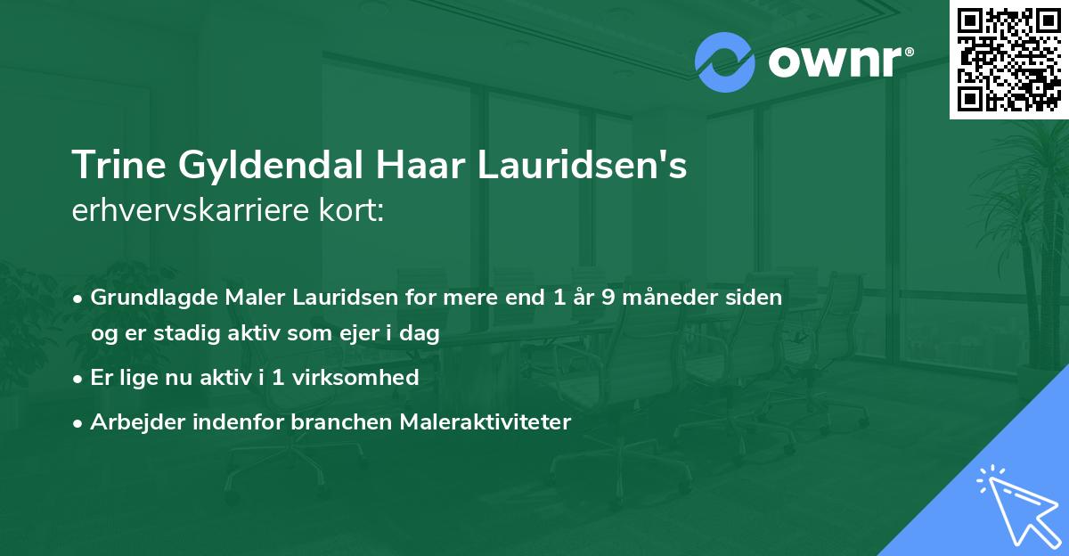 Trine Gyldendal Haar Lauridsen's erhvervskarriere kort