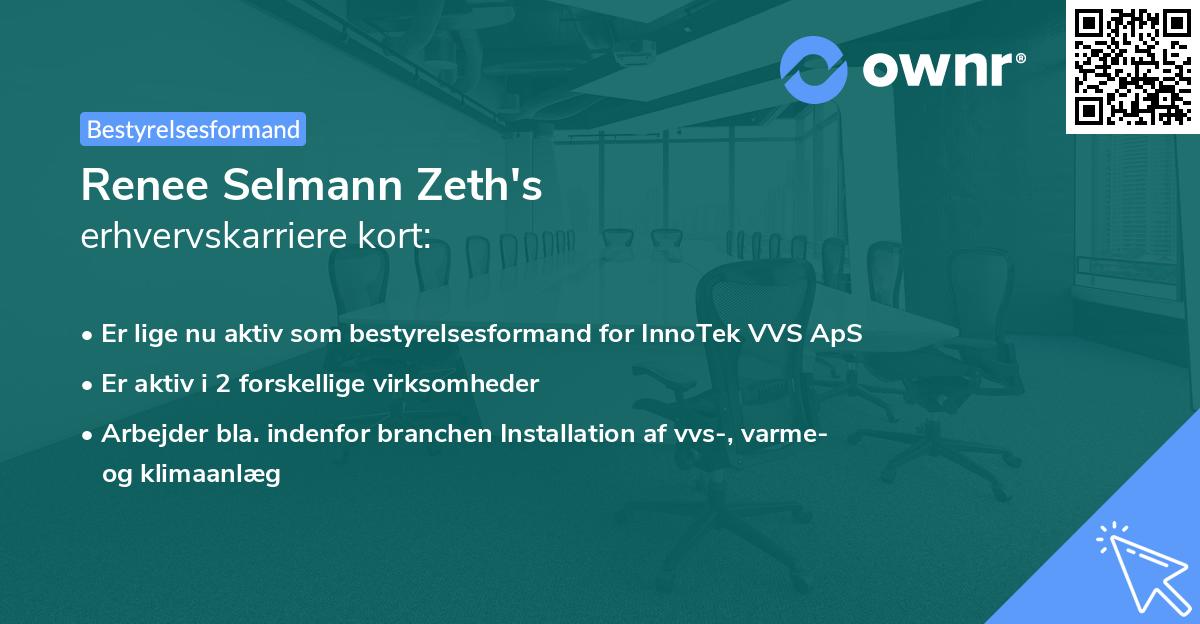 Renee Selmann Zeth's erhvervskarriere kort