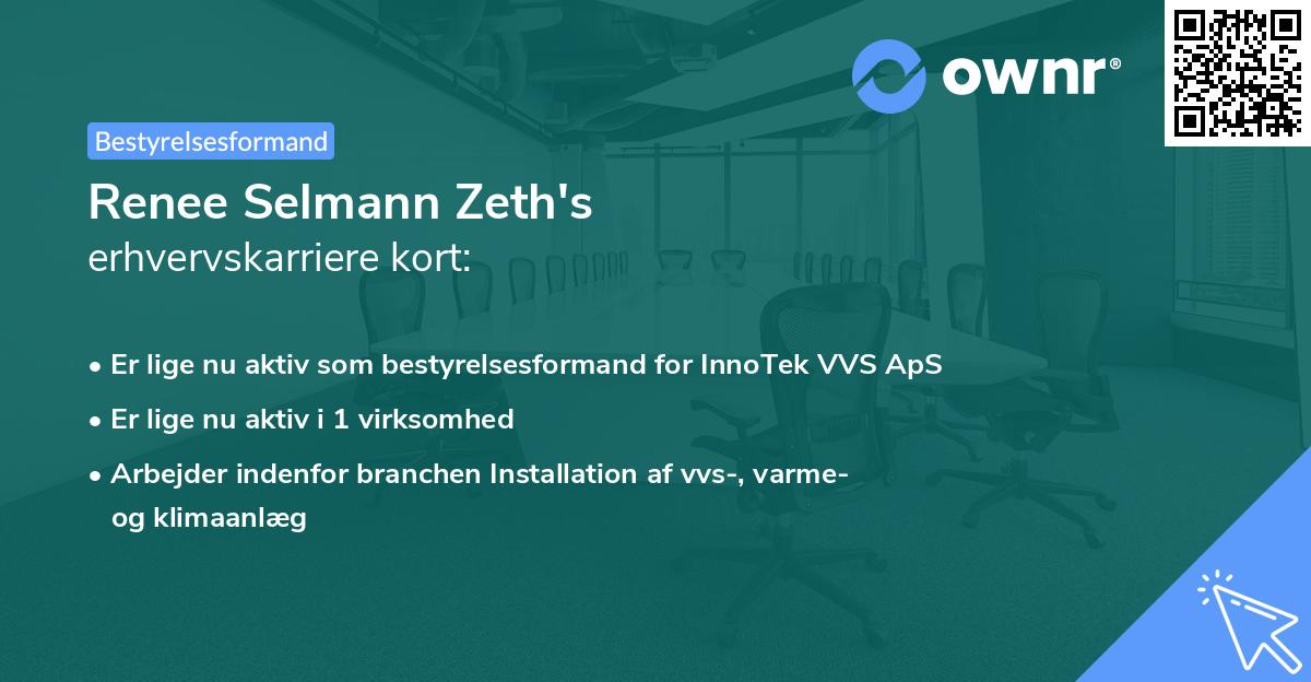Renee Selmann Zeth's erhvervskarriere kort
