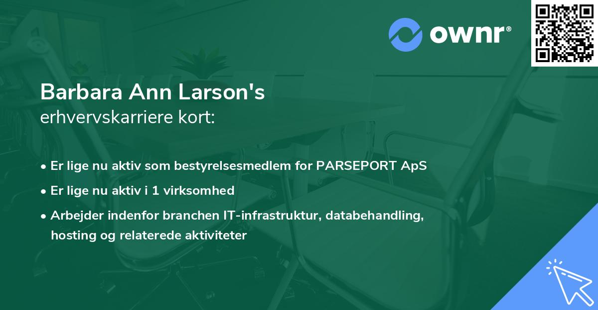 Barbara Ann Larson's erhvervskarriere kort