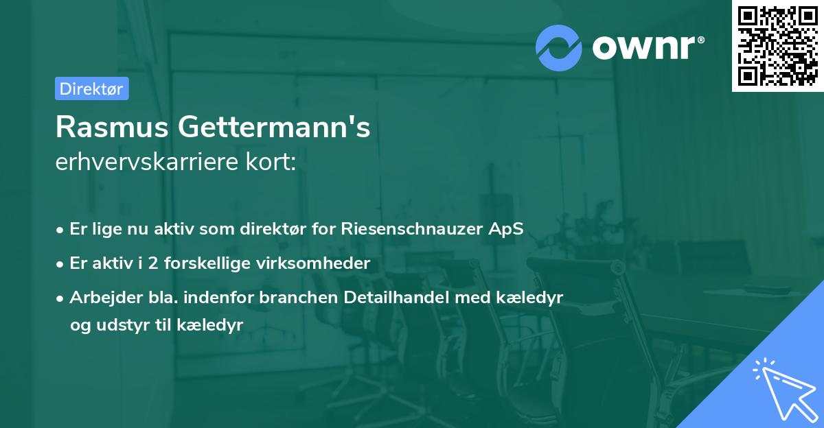 Rasmus Gettermann's erhvervskarriere kort