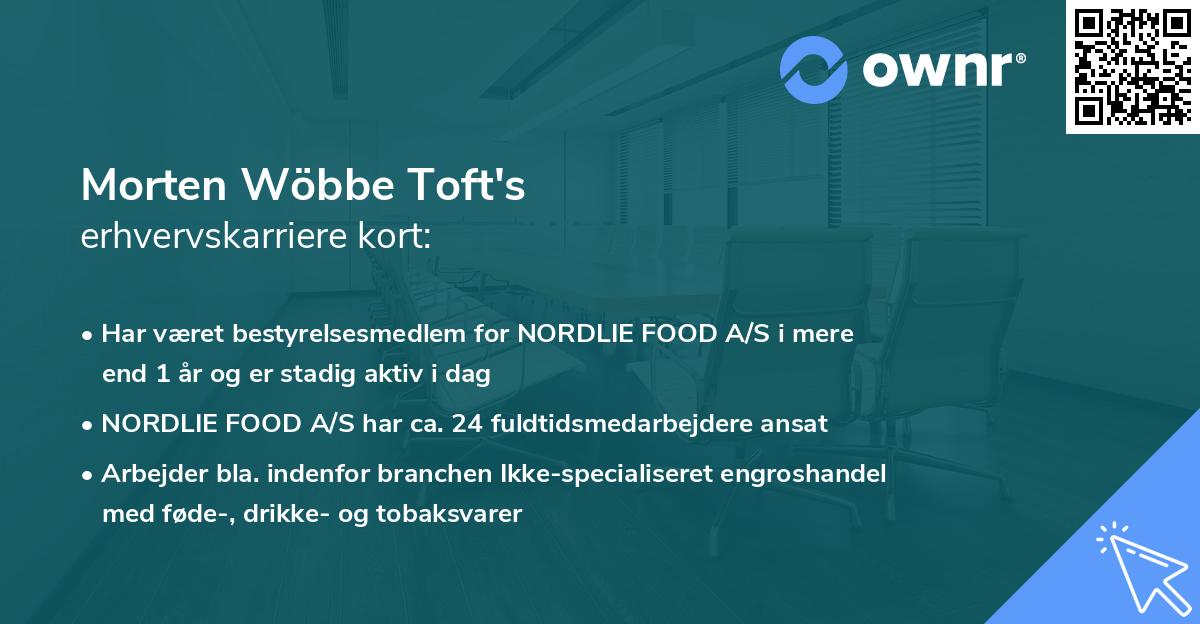 Morten Wöbbe Toft's erhvervskarriere kort