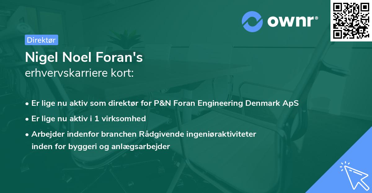 Nigel Noel Foran's erhvervskarriere kort