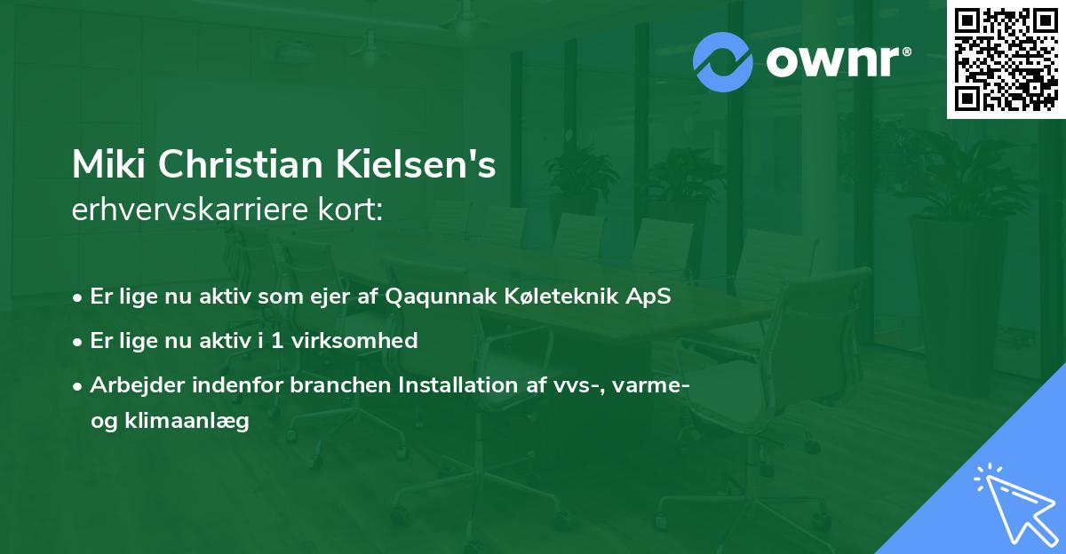 Miki Christian Kielsen's erhvervskarriere kort
