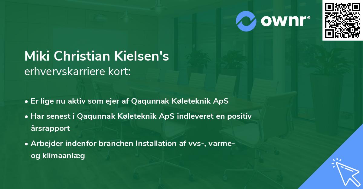 Miki Christian Kielsen's erhvervskarriere kort