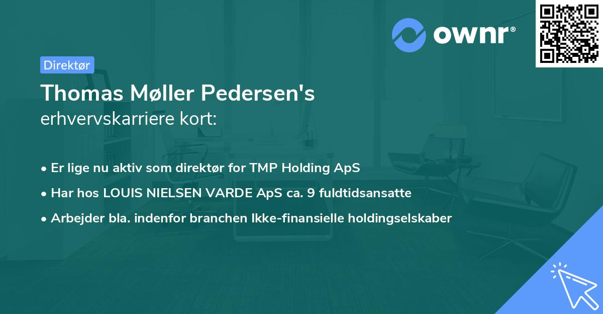 Thomas Møller Pedersen's erhvervskarriere kort
