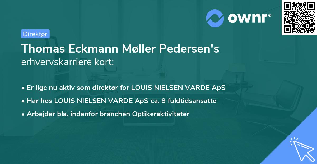 Thomas Eckmann Møller Pedersen's erhvervskarriere kort
