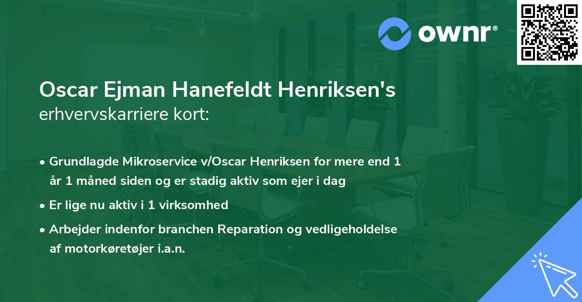 Oscar Ejman Hanefeldt Henriksen's erhvervskarriere kort