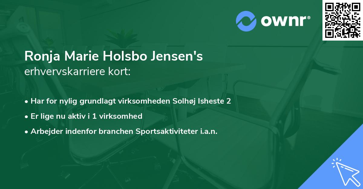 Ronja Marie Holsbo Jensen's erhvervskarriere kort