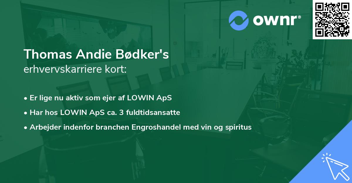 Thomas Andie Bødker's erhvervskarriere kort