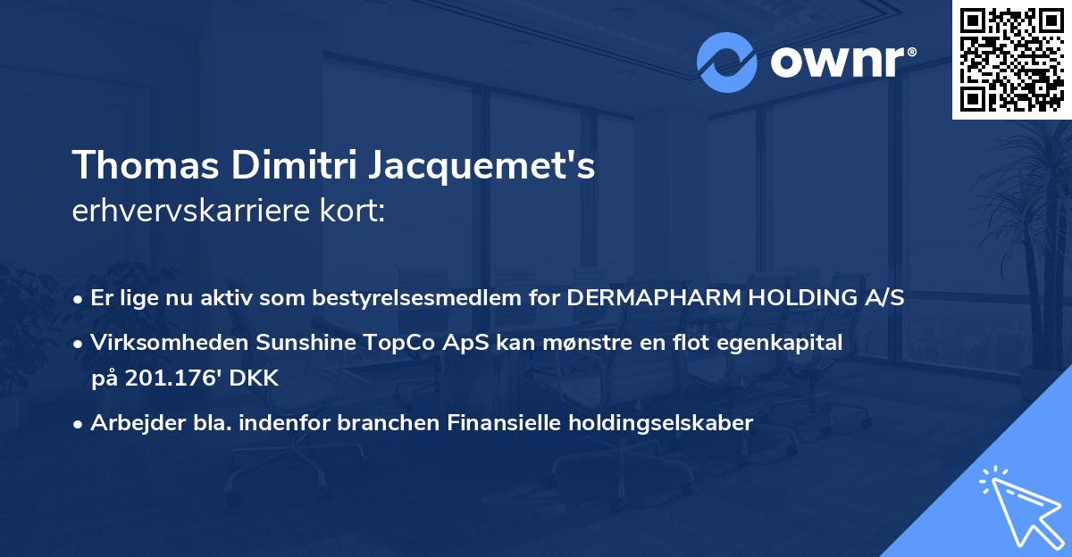 Thomas Dimitri Jacquemet's erhvervskarriere kort