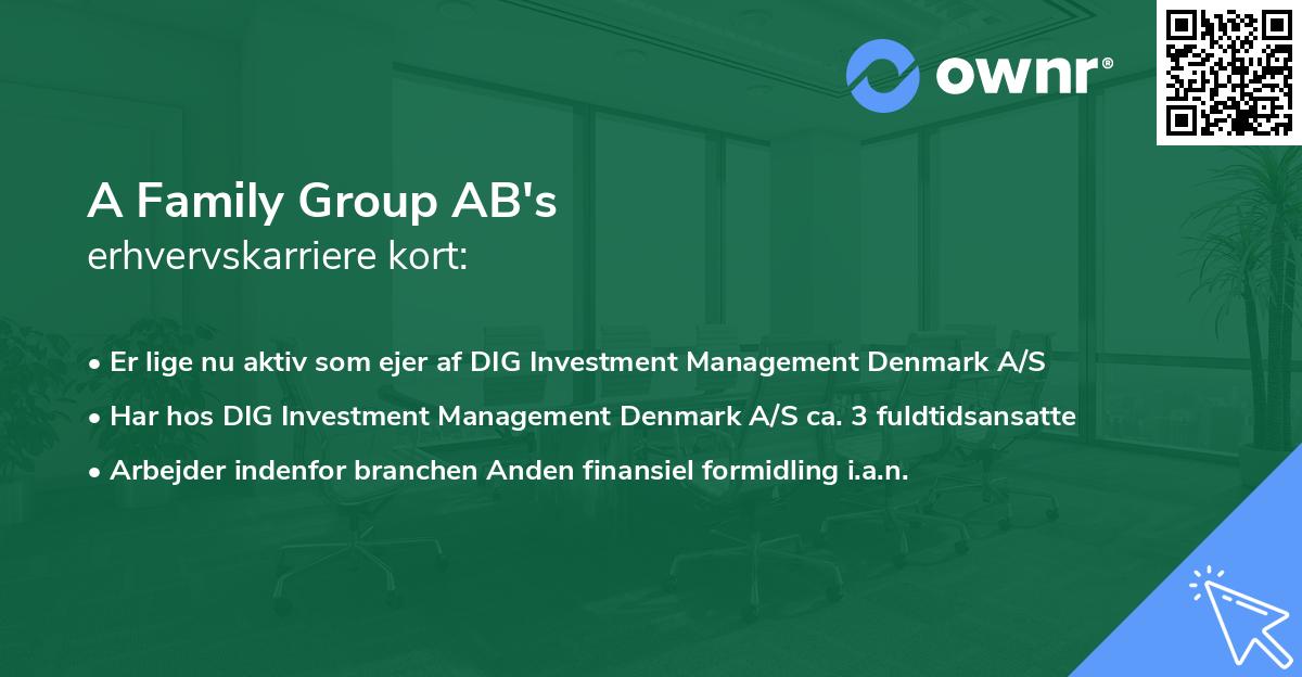 A Family Group AB's erhvervskarriere kort