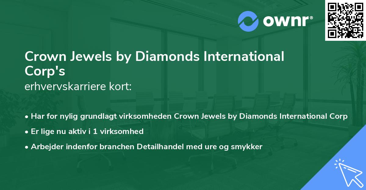 Crown Jewels by Diamonds International Corp's erhvervskarriere kort