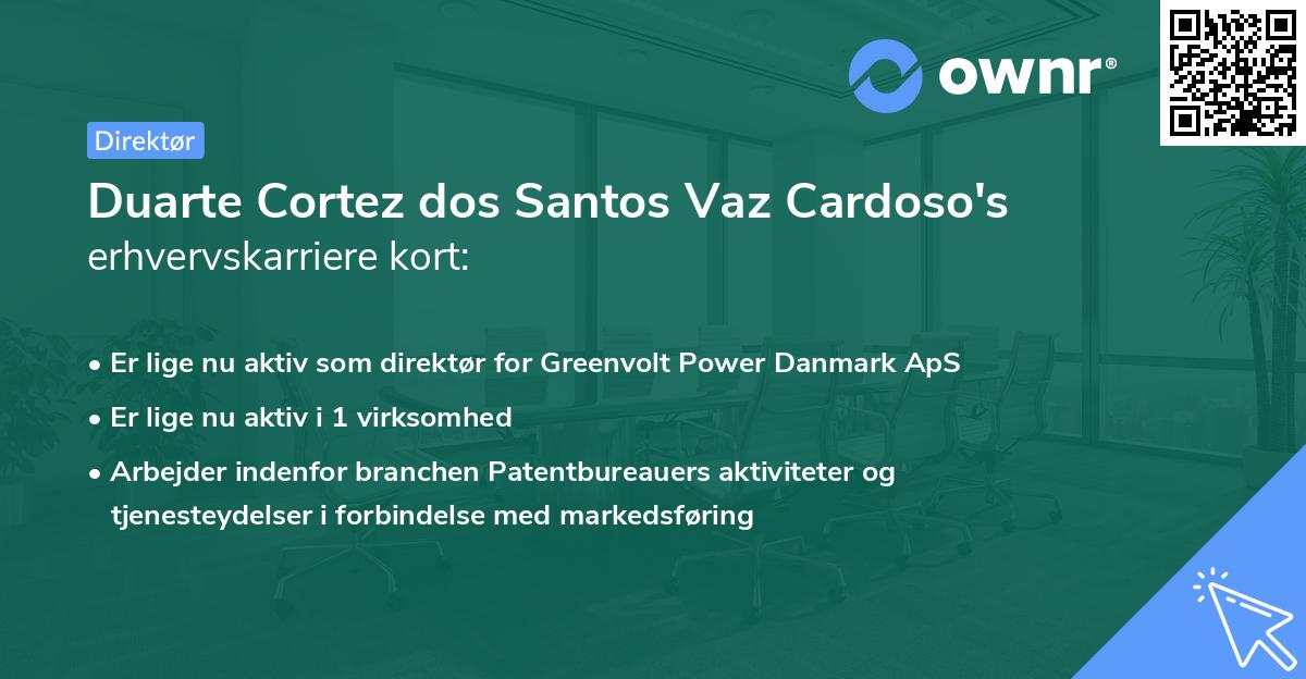 Duarte Cortez dos Santos Vaz Cardoso's erhvervskarriere kort