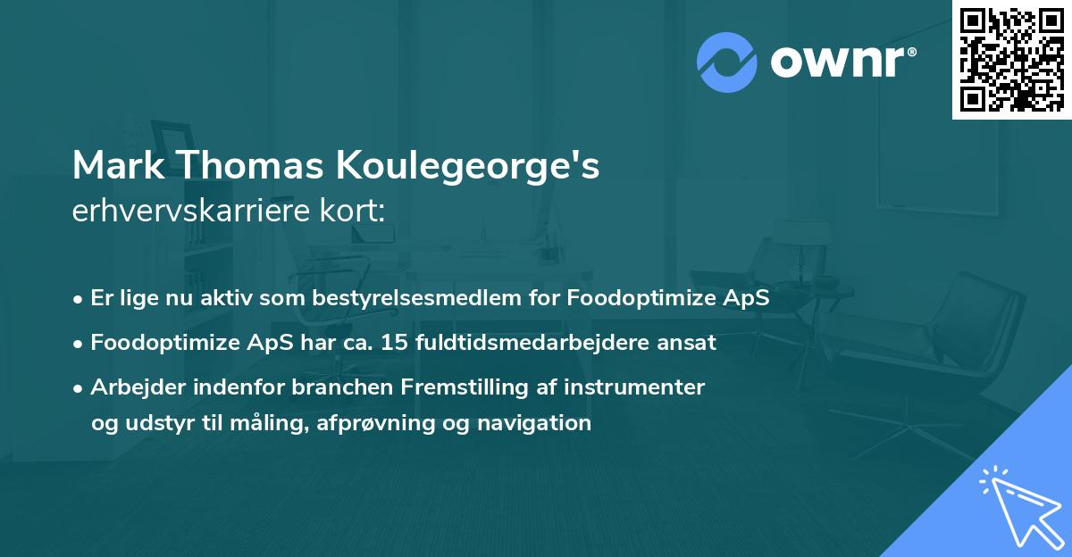 Mark Thomas Koulegeorge's erhvervskarriere kort