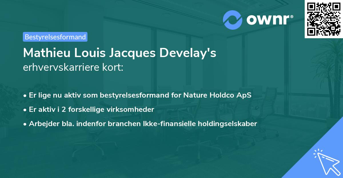 Mathieu Louis Jacques Develay's erhvervskarriere kort