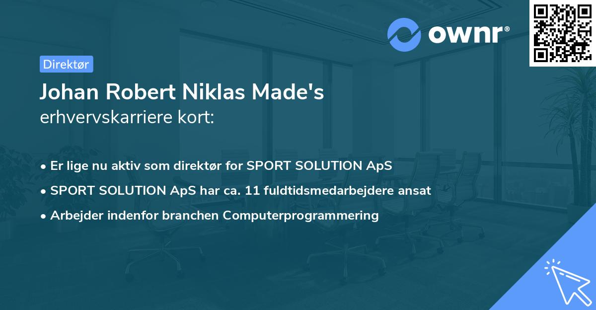 Johan Robert Niklas Made's erhvervskarriere kort
