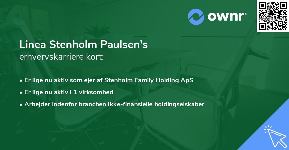 Linea Stenholm Paulsen's erhvervskarriere kort