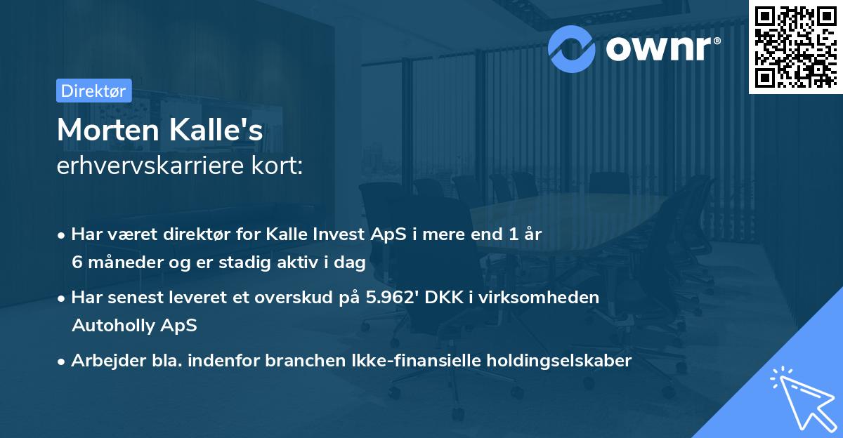 Morten Kalle's erhvervskarriere kort