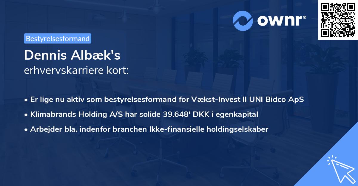 Dennis Albæk's erhvervskarriere kort
