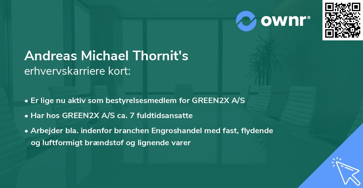 Andreas Michael Thornit's erhvervskarriere kort