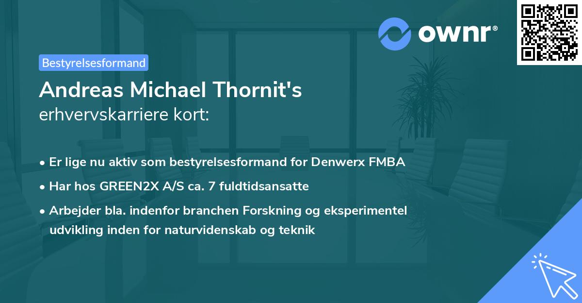 Andreas Michael Thornit's erhvervskarriere kort