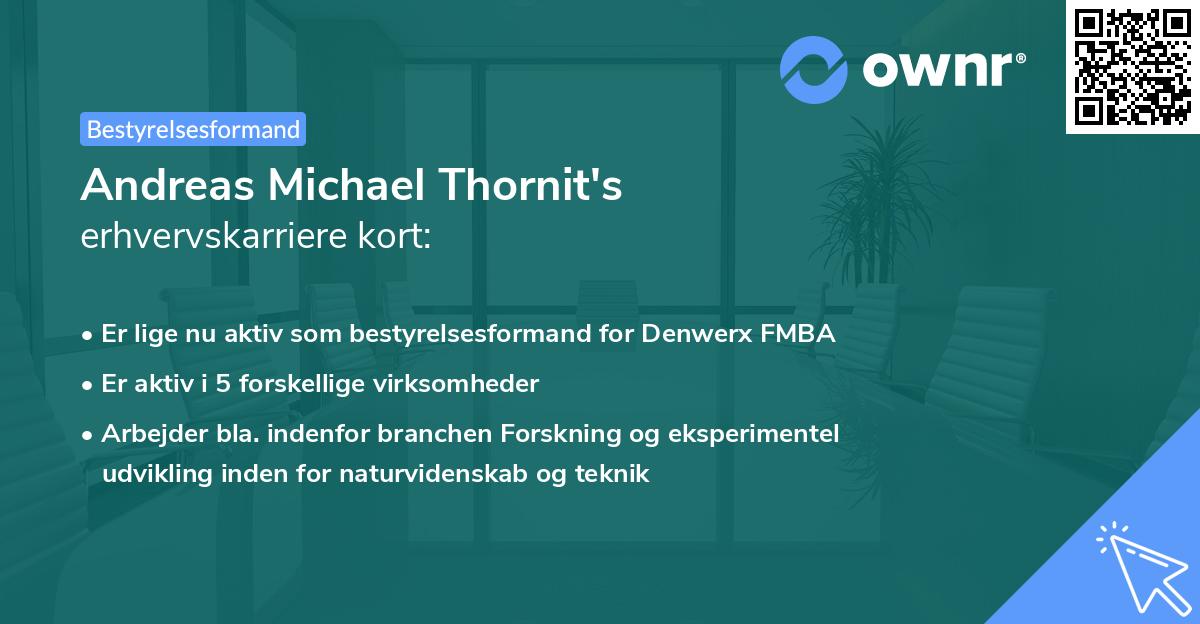Andreas Michael Thornit's erhvervskarriere kort