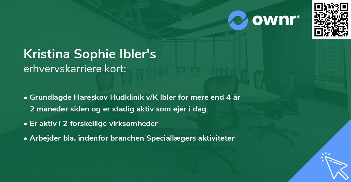 Kristina Sophie Ibler's erhvervskarriere kort