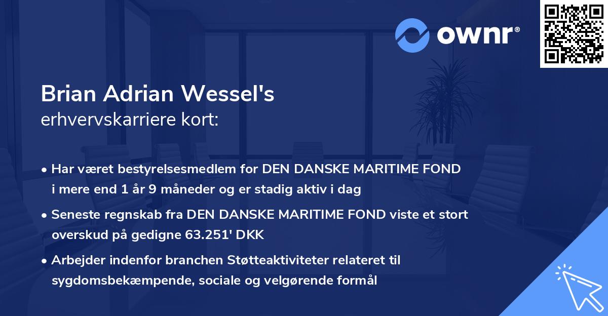 Brian Adrian Wessel's erhvervskarriere kort