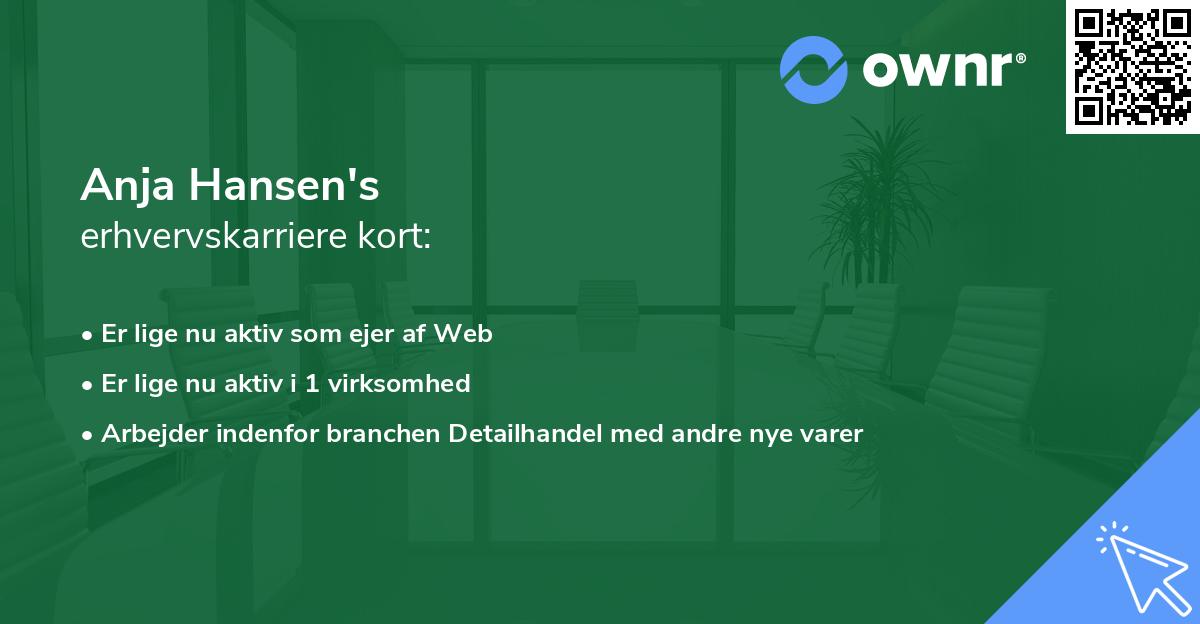 Anja Hansen's erhvervskarriere kort
